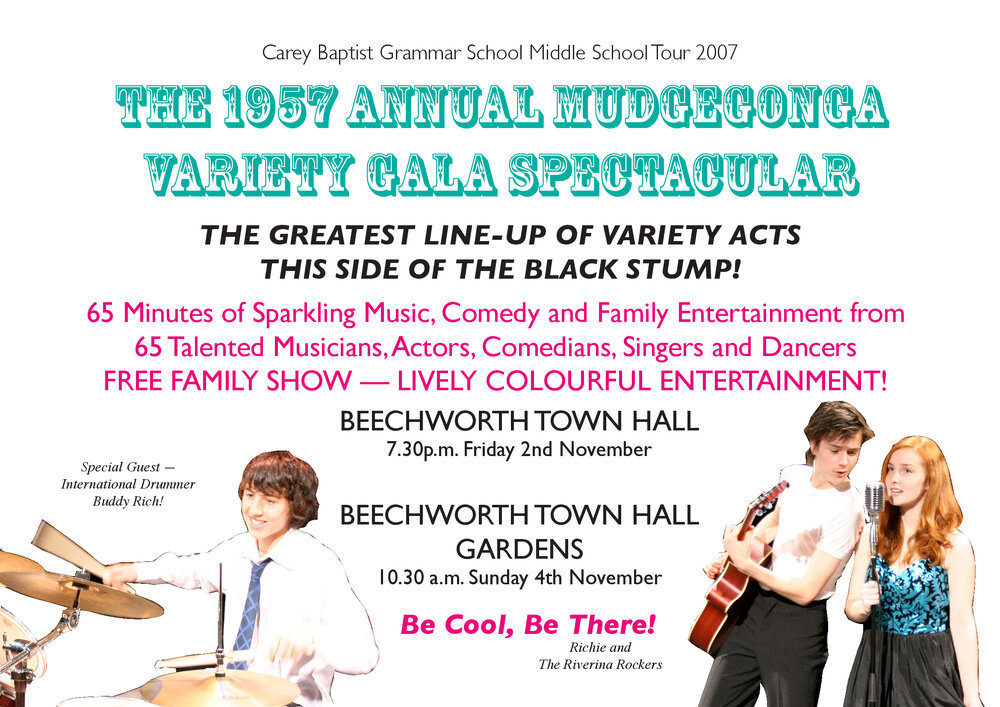 The 1957 Annual Mudgegonga Variety Gala Spectacular Flyer, Carey Middle School Tour, 2007