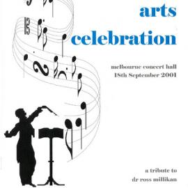 Performing arts celebration : a tribute to Dr. Ross Millikan, 2001