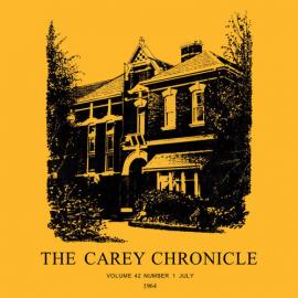 The Carey Chronicle, Vol. 42, No. 1 (July 1964)