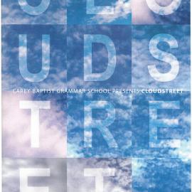 'Cloudstreet' Senior School play programme, 2003