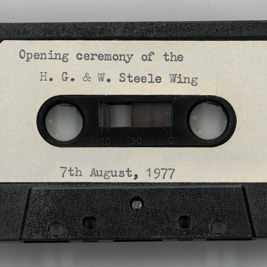 Speeches from the The H. G. and W. Steele Wing Opening Ceremony, 1977