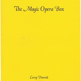Junior School Donvale 'The Magic Opera Box', 1999