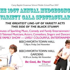 The 1957 Annual Mudgegonga Variety Gala Spectacular Flyer, Carey Middle School Tour, 2007