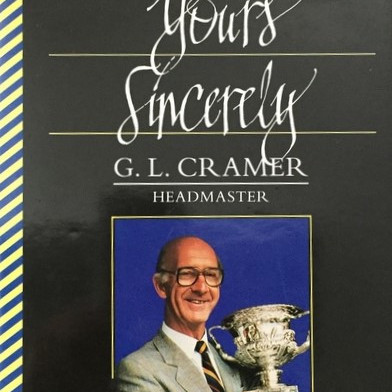 Yours Sincerely, G. L. Cramer, Headmaster, 1990