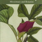 William Carey: Missionary and Botanist, 2005