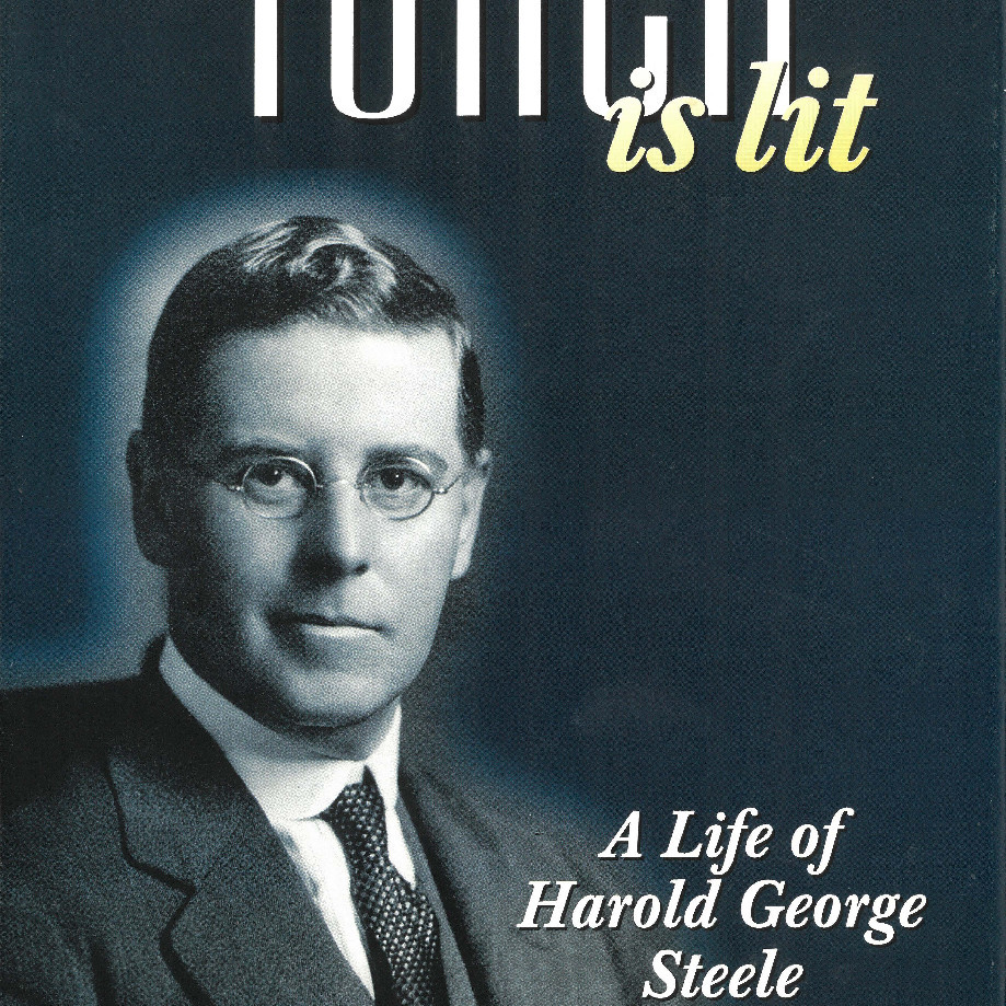 The torch is lit : a life of Harold George Steele, 1997