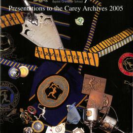 Presentations to the Carey Archives, 2005