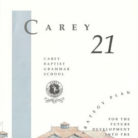 Carey 21 strategy plan for the future development into the 21st century, 1995