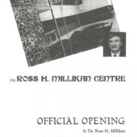 Programme for the opening of the Ross H. Millikan Centre, 2002