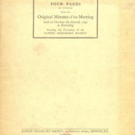 Four pages (in facsimilie) from the original minutes of the meeting held on October the second, 1792, at Kettering showing the formation of Baptist Missionary Society, 1792