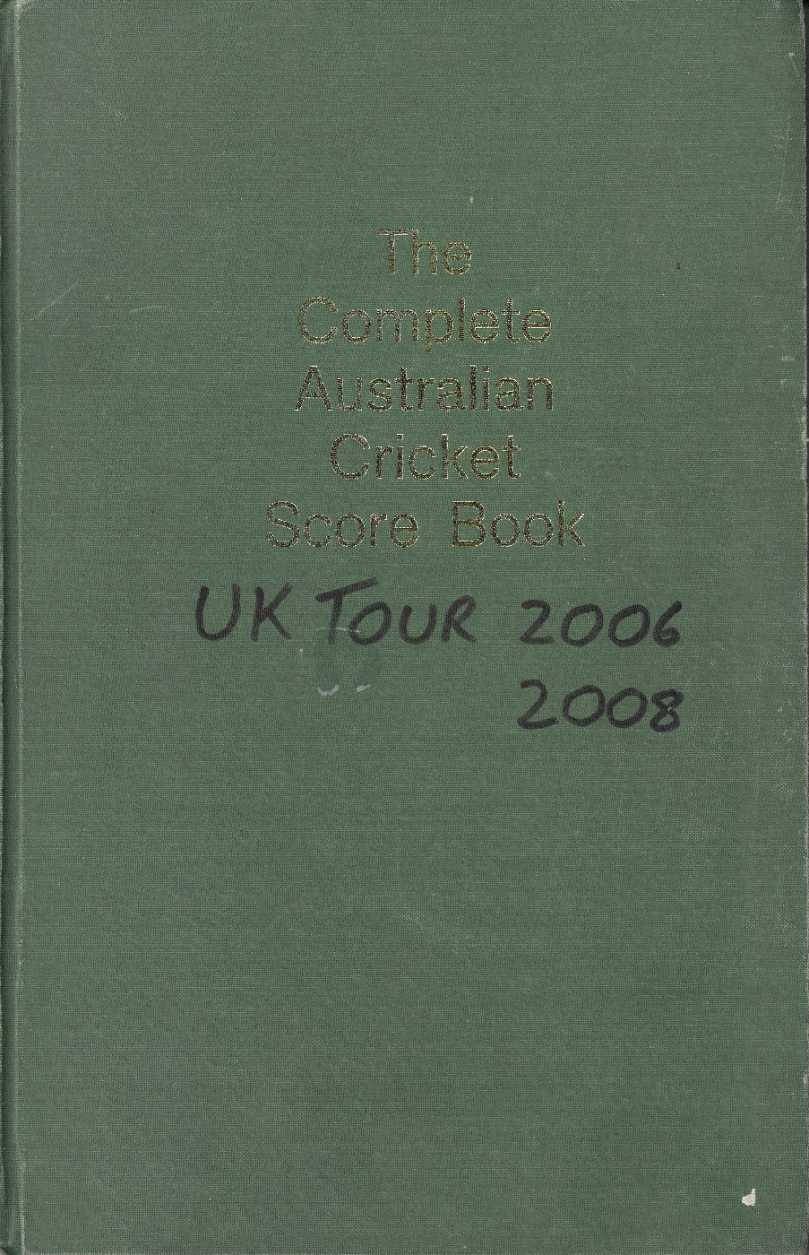 Cricket score book for 2006 and 2008 UK tour